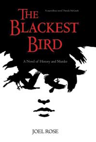 Cover of The Blackest Bird by Joel Rose
