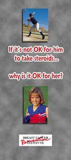 Flyer produced by the Breast Cancer Prevention Institute discouraging contraception