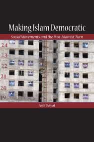 Cover of Making Islam Democratic by Asef Bayat