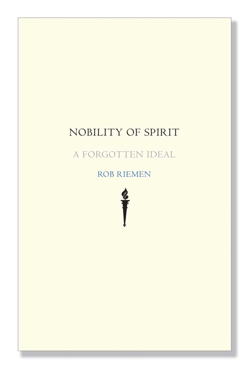 Cover of Nobility of Spirit by Rob Riemen
