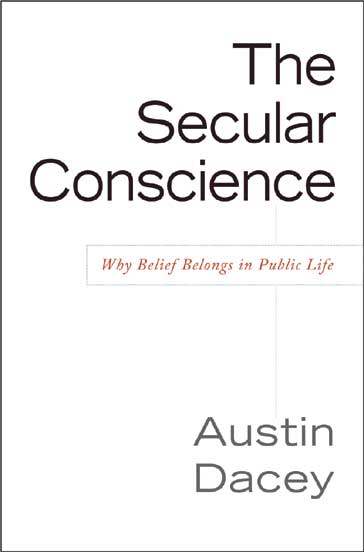 Cover of The Secular Conscience by Austin Dacey