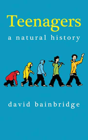Cover of Teenagers: A Natural History