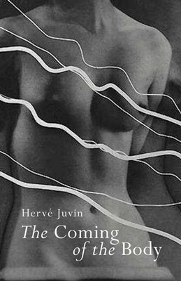 Cover of The Coming of the Body
