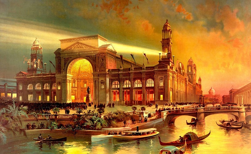 The World’s Columbian Exposition in Chicago, 1893