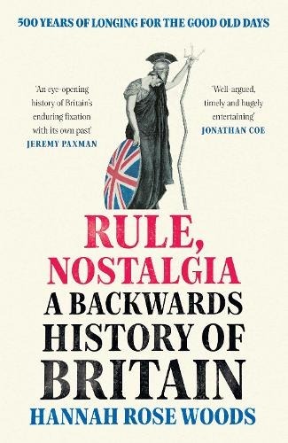 Rule, nostalgia by Hannah Rose Woods